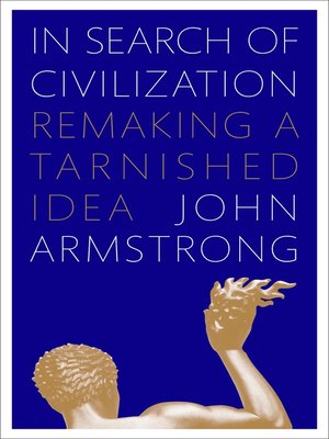 cover image of In Search of Civilization